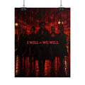 I WILL = WE WILL Poster