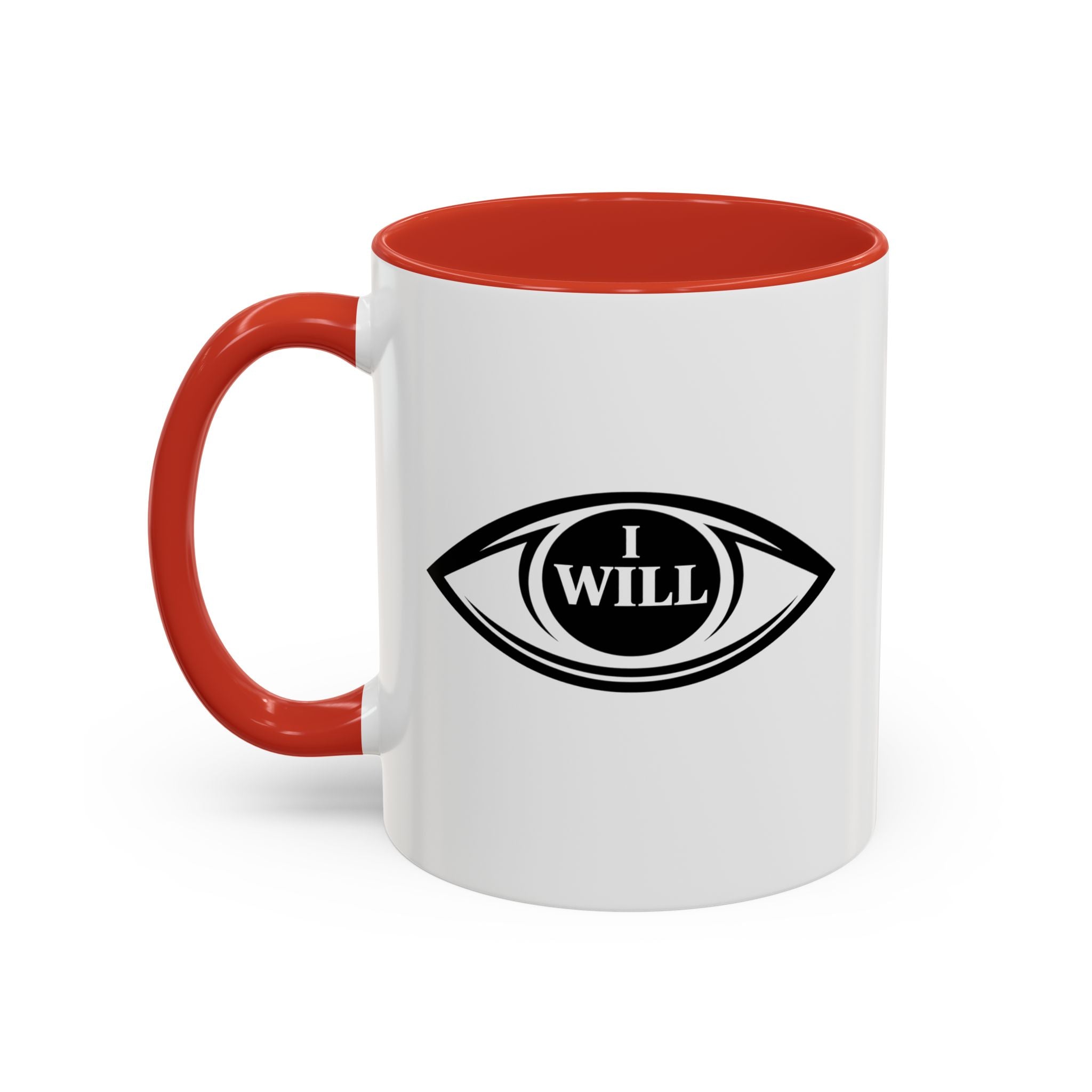 I Will Motivational Coffee Mug — Inspirational Affirmation Coffee and positivity Cup