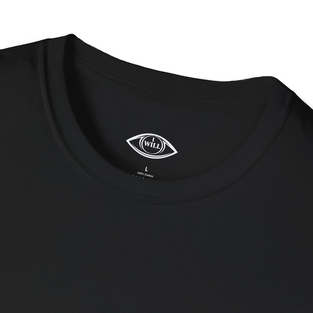 I WILL = WE WILL T-Shirt