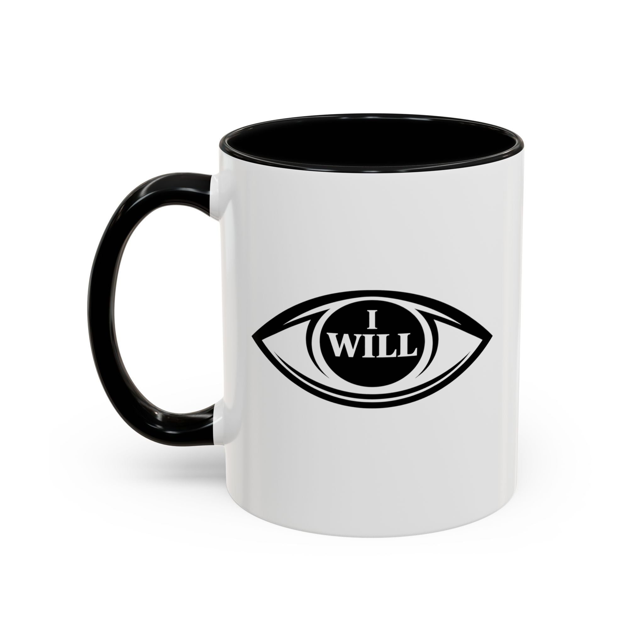 I Will Motivational Accent Coffee Mug — Inspirational Affirmation Coffee Cup (11/15 oz)