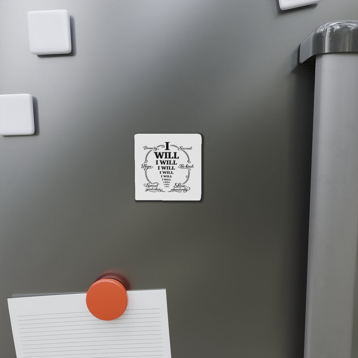I Will Affirmation Magnet — Motivational Die-Cut Fridge Magnet
