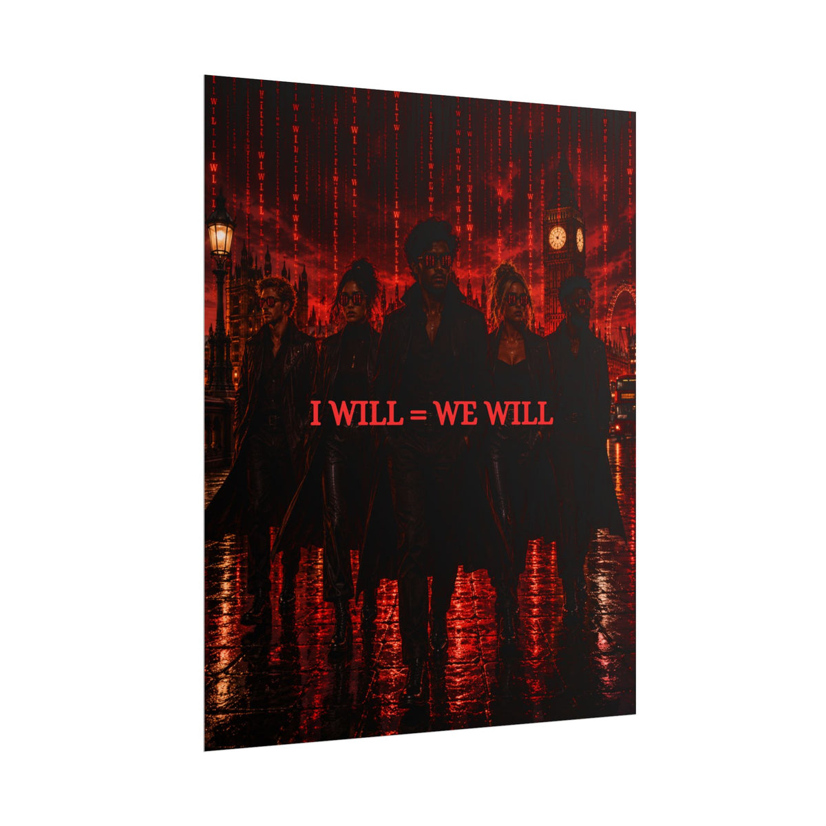 I WILL = WE WILL Poster