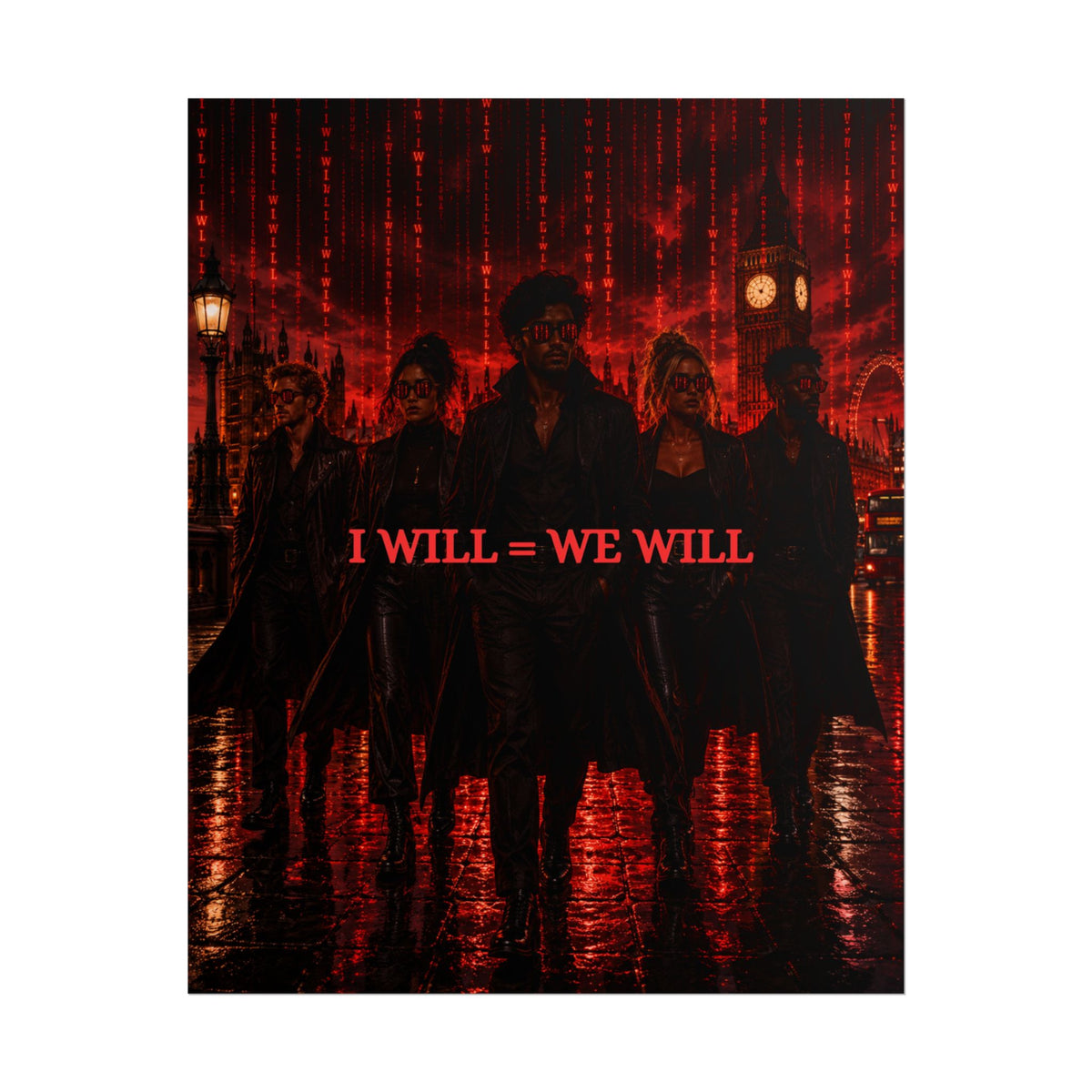 I WILL = WE WILL Poster